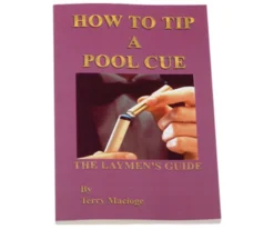 How To Tip A Pool Cue - Terry Macioge 5 How To Tip A Pool Cue - Terry Macioge -Billiards Sale Store bkht 01